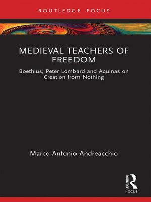 cover image of Medieval Teachers of Freedom